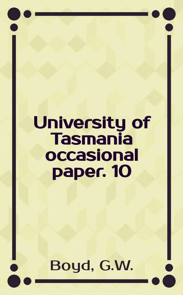 University of Tasmania occasional paper. 10 : Stress and disease