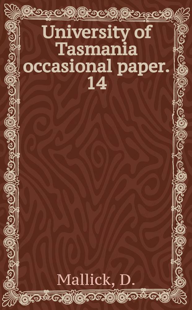 University of Tasmania occasional paper. 14 : I drew to my eyes the young ducklings