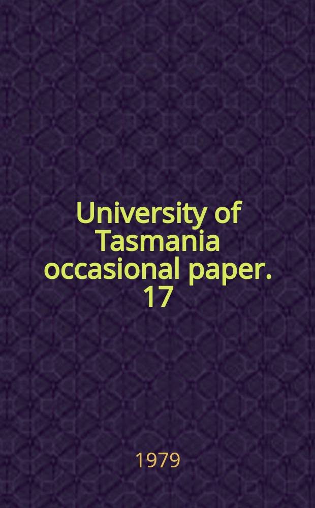 University of Tasmania occasional paper. 17 : The travel bug