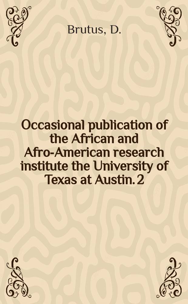 Occasional publication of the African and Afro-American research institute the University of Texas at Austin. 2 : Poems from Algiers