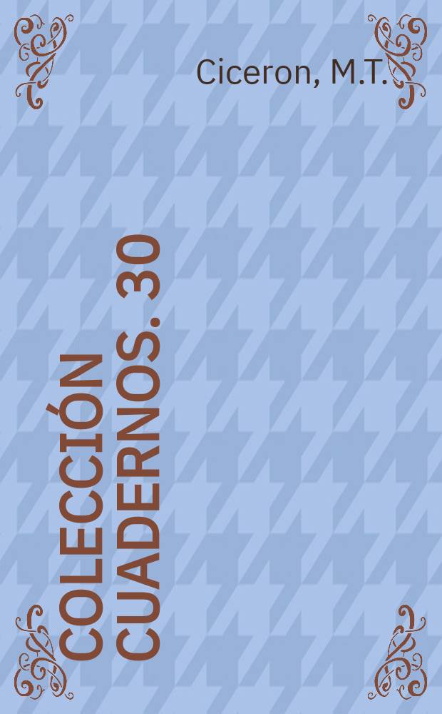 Colección cuadernos. 30 : Cartas a Ático