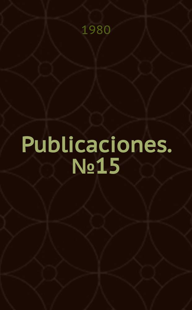 [Publicaciones]. №15 : Actas constitucionales mexicanas (1821-1824)