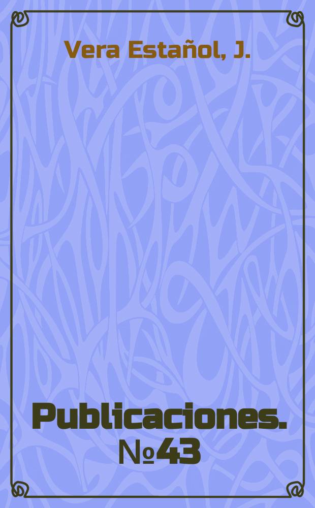 [Publicaciones]. №43 : La evolución jurídica