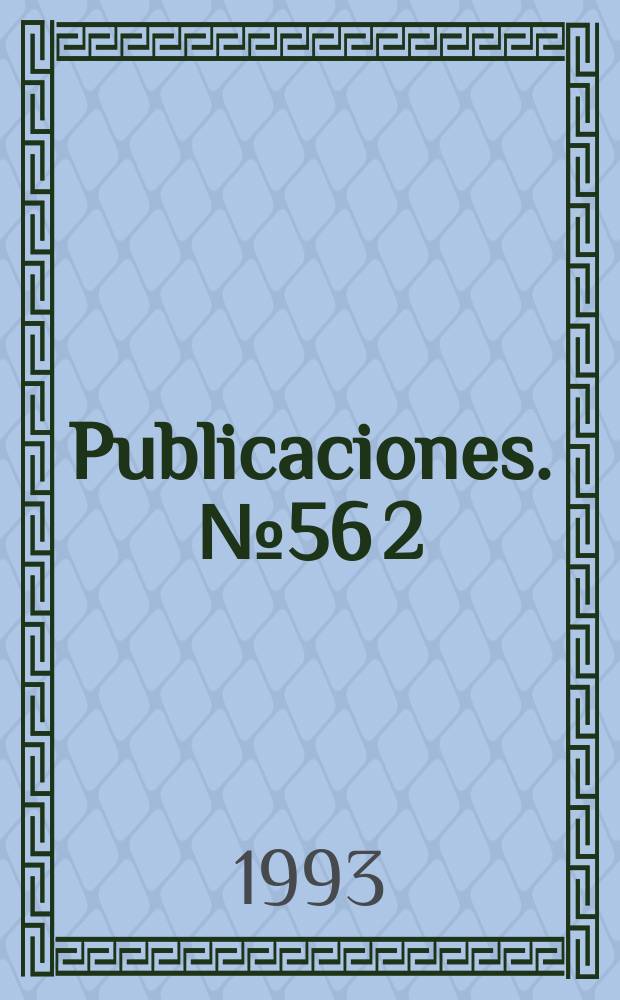 [Publicaciones]. №56[2] : Revolución tecnológica, estado y derecho