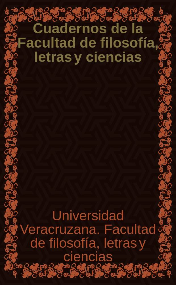Cuadernos de la Facultad de filosofía, letras y ciencias