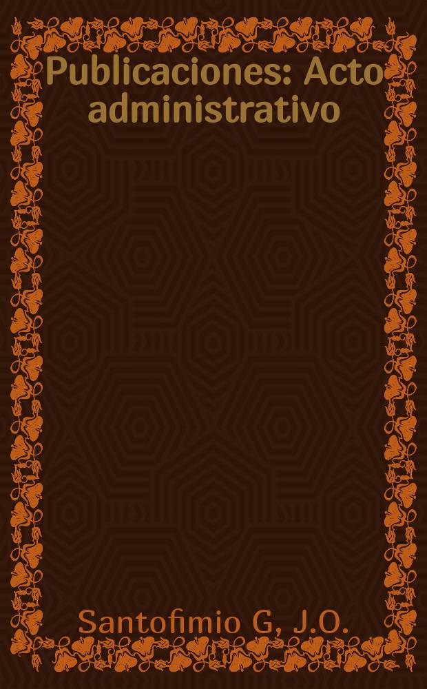 [Publicaciones] : Acto administrativo