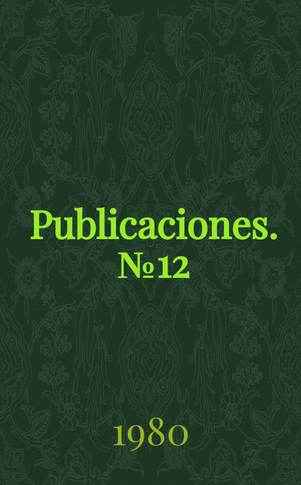 [Publicaciones]. №12 : Actas constitucionales mexicanas (1821-1824)