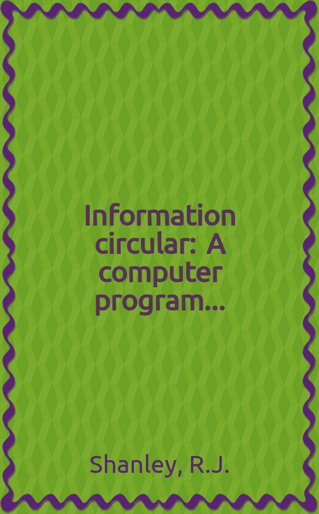Information circular : A computer program ...