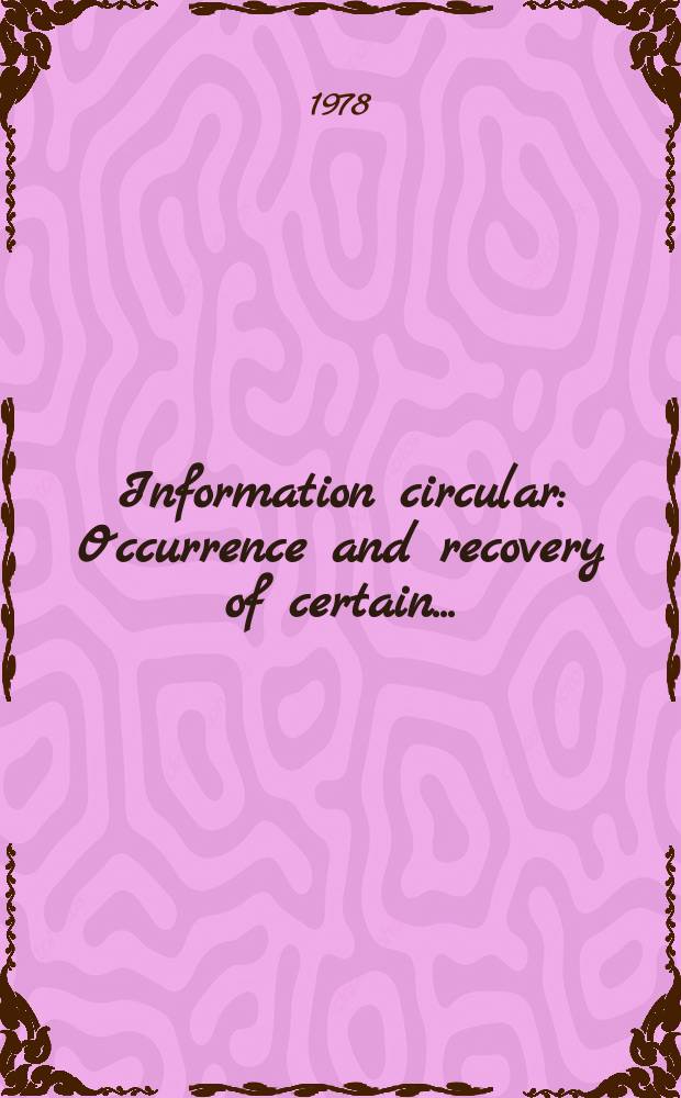 Information circular : Occurrence and recovery of certain ...