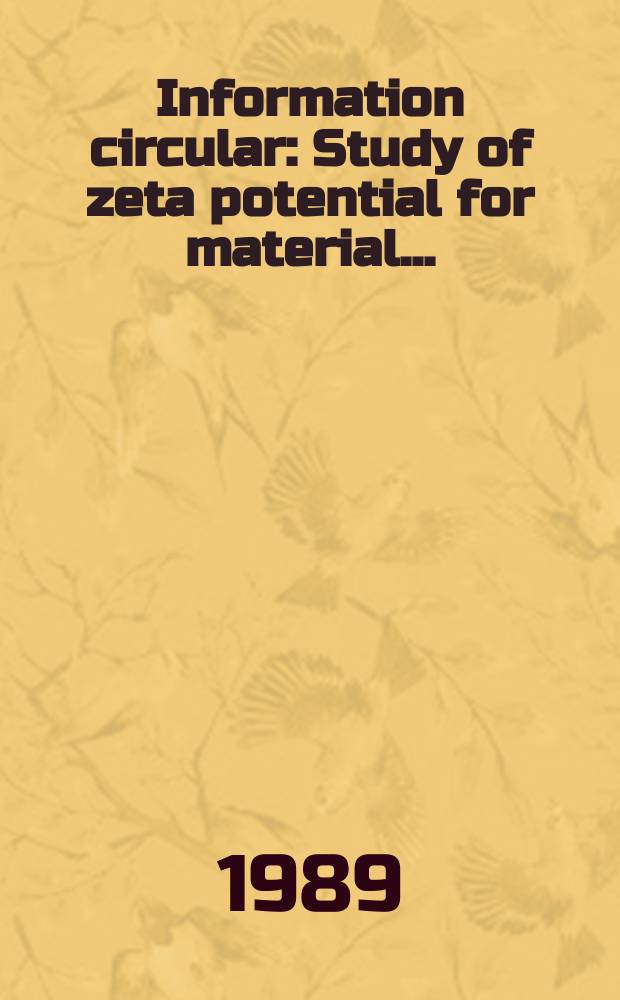 Information circular : Study of zeta potential for material ...