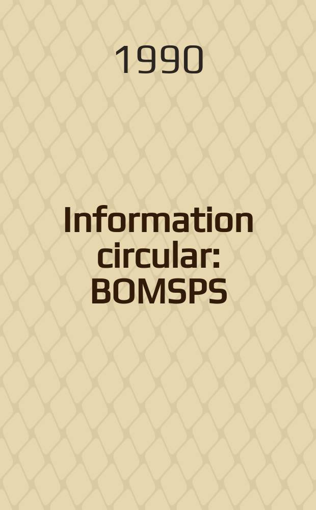 Information circular : BOMSPS