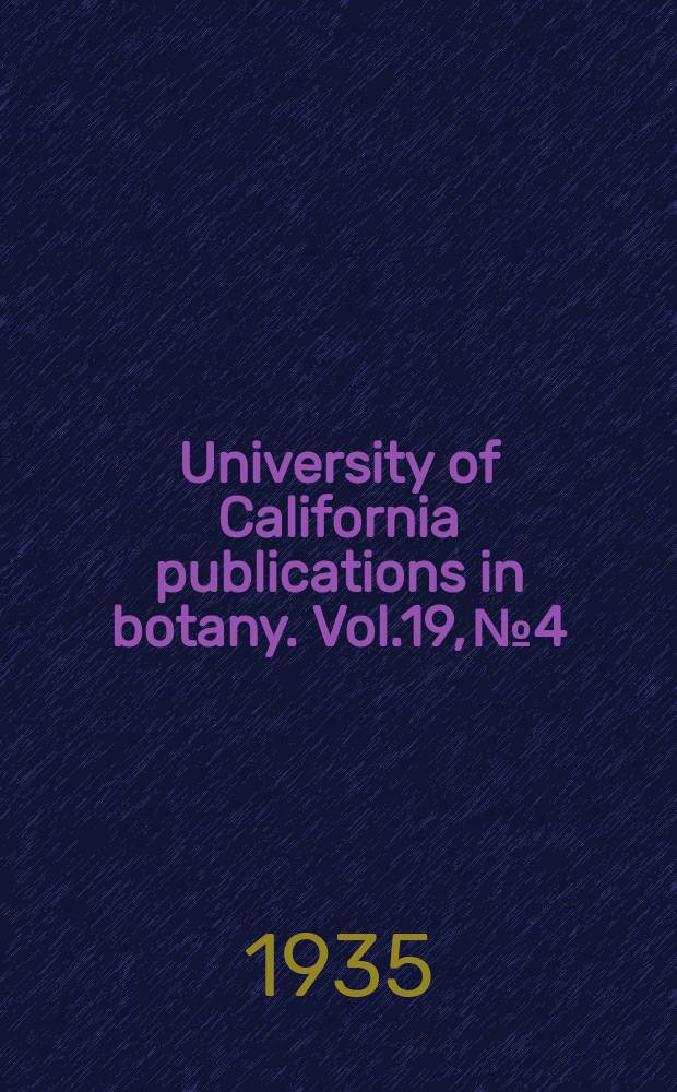 University of California publications in botany. Vol.19, №4 : Comparative histogenesis of foliar transition forms in Carya