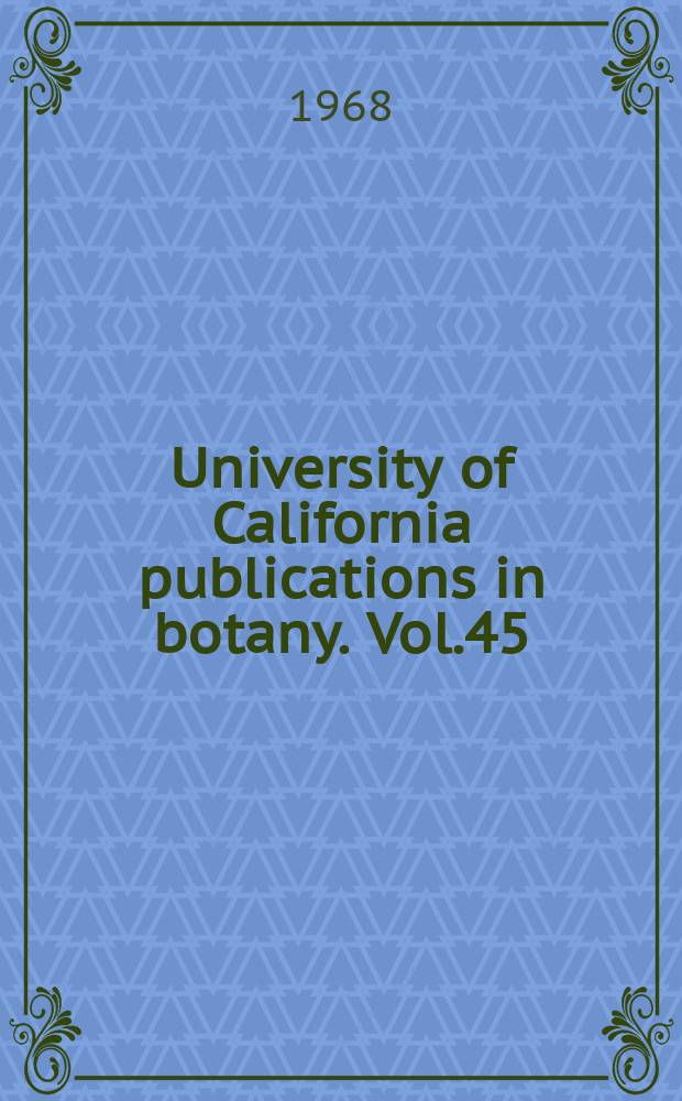 University of California publications in botany. Vol.45 : Variation in the Polygonum amphibium complex and its taxonomic significance