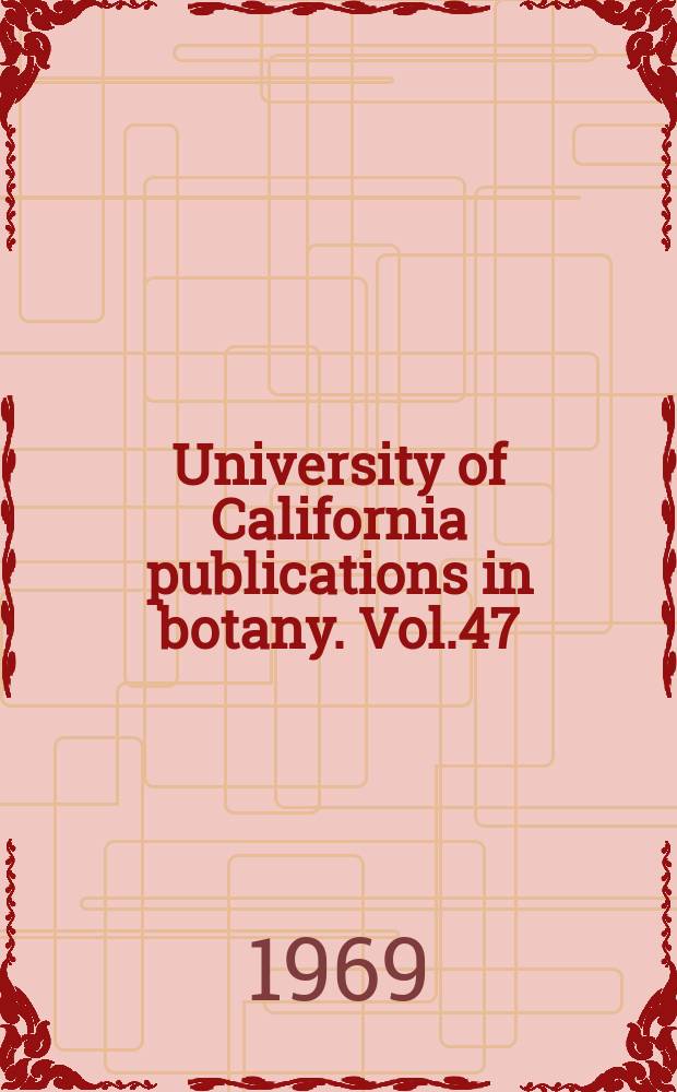 University of California publications in botany. Vol.47 : Morphological studies of the Nymphaeaceae