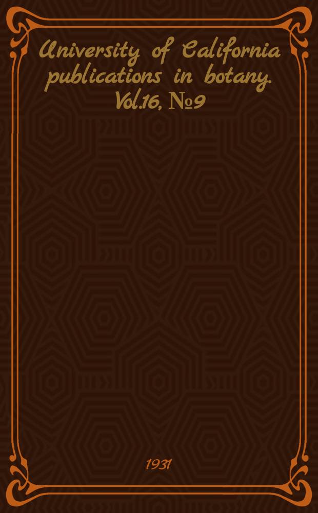 University of California publications in botany. Vol.16, №9 : Chromosome studies in the Cucurbitaceae