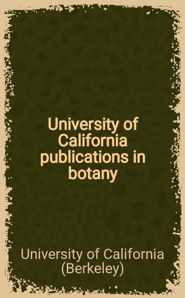 University of California publications in botany