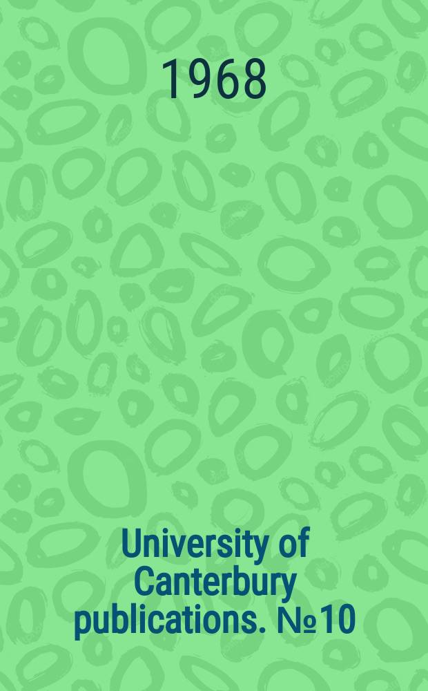 University of Canterbury publications. №10 : Utopias in literature since the romantic period