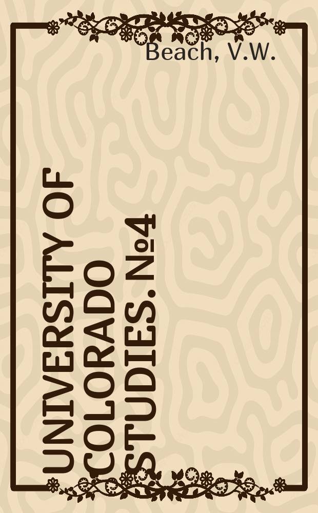 University of Colorado studies. №4 : 1825