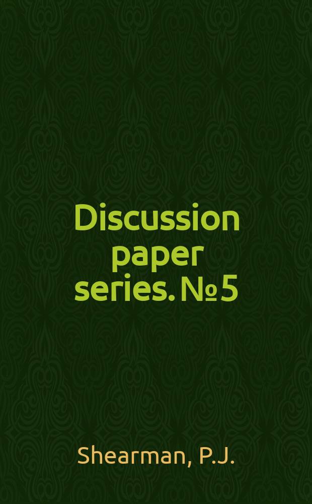 Discussion paper series. №5 : Detente, Soviet US relations ...