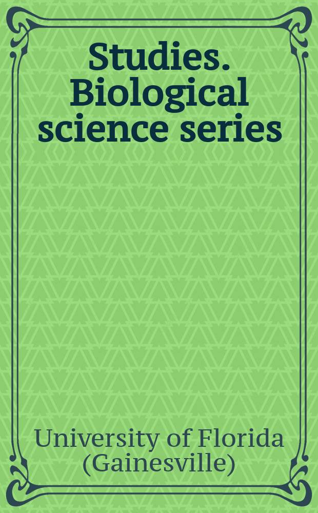 Studies. Biological science series