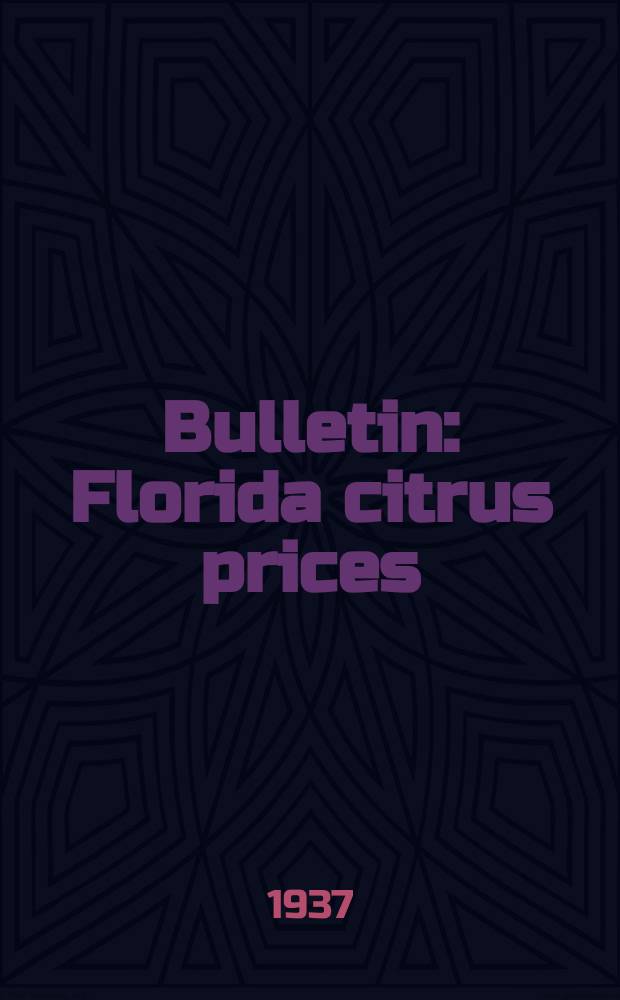 Bulletin : Florida citrus prices
