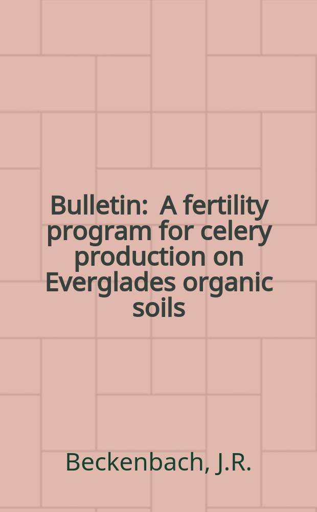 Bulletin : A fertility program for celery production on Everglades organic soils