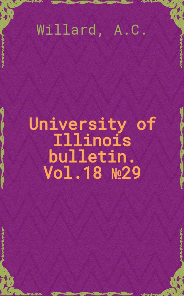 University of Illinois bulletin. Vol.18 №29 : Investigation of warm-air furnaces and heating systems