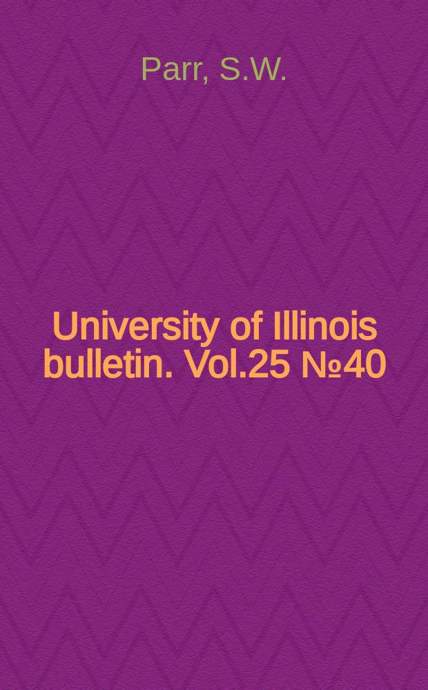 University of Illinois bulletin. Vol.25 №40 : Embri ttlement of boiler plate