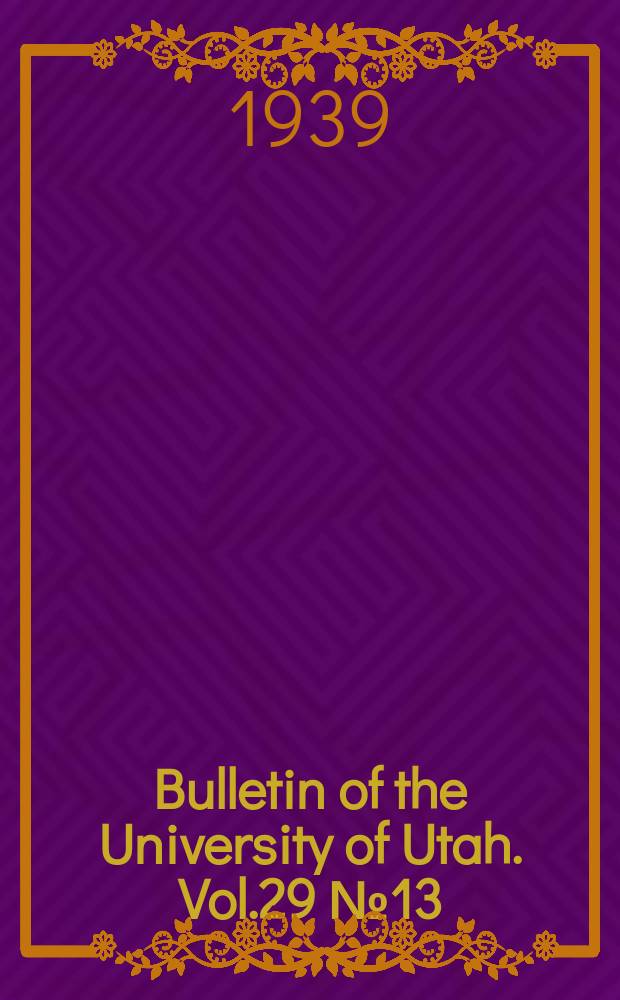 Bulletin of the University of Utah. Vol.29 №13 : A new violet from Utah