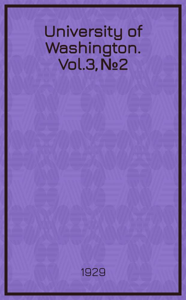 University of Washington. Vol.3, №2 : Mythology of southern Puget sound