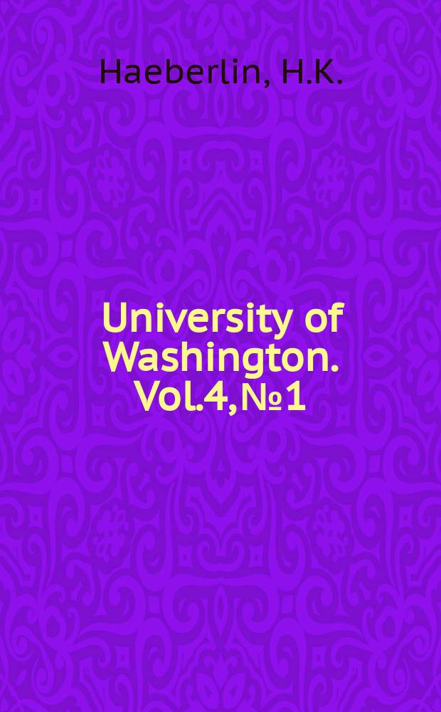 University of Washington. Vol.4, №1 : The Indians of Puget...