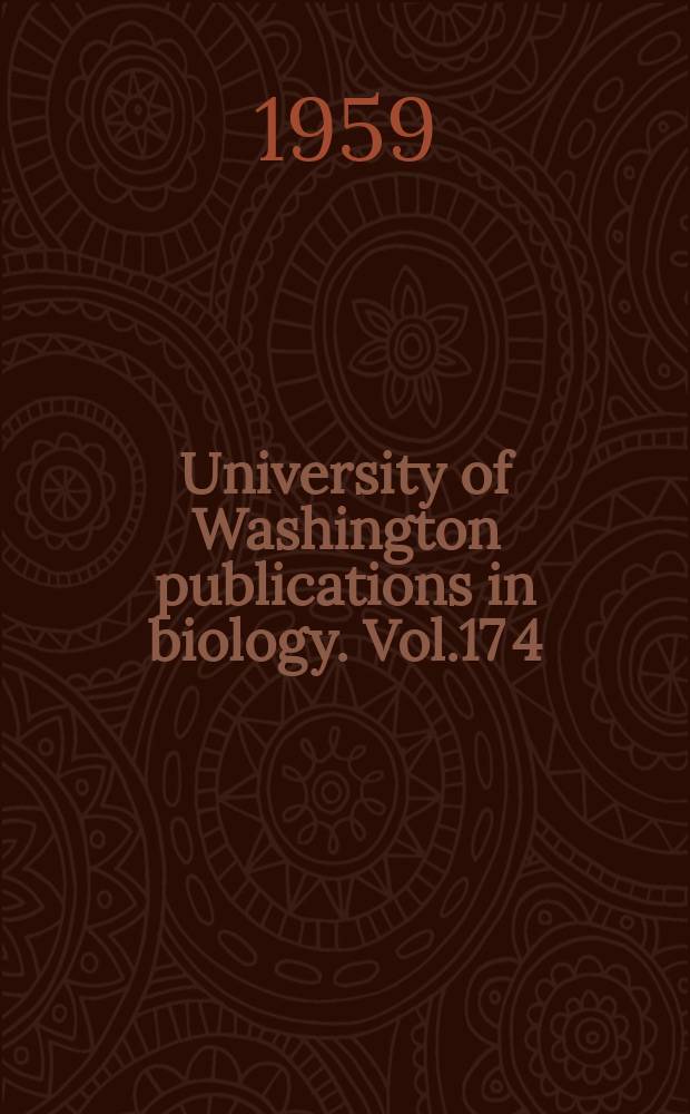 University of Washington publications in biology. Vol.17[4] : Vascular plants of the Pacific Northwest