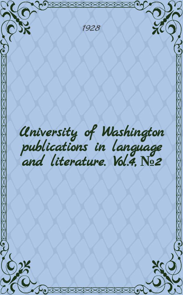 University of Washington publications in language and literature. Vol.4, №2 : Adam
