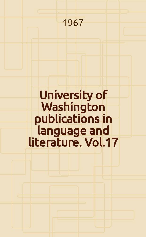 University of Washington publications in language and literature. Vol.17 : Bibliography of Chaucer