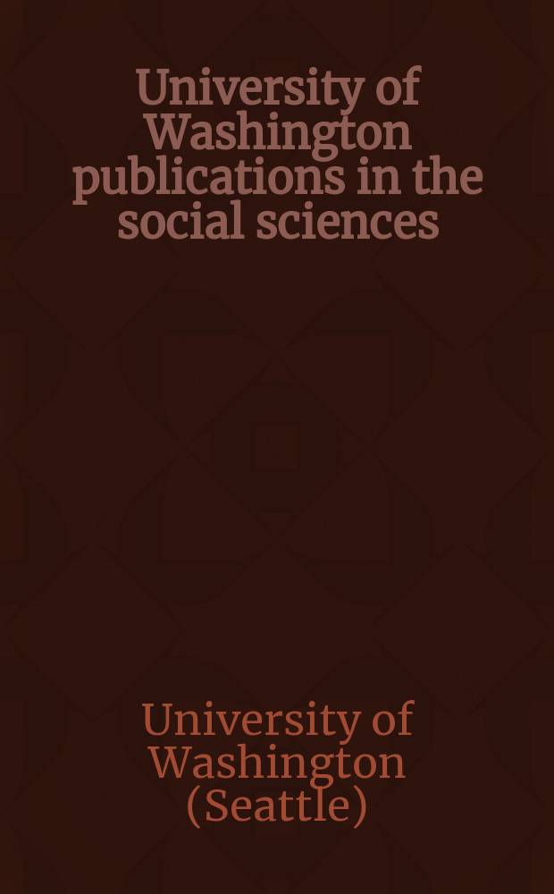 University of Washington publications in the social sciences