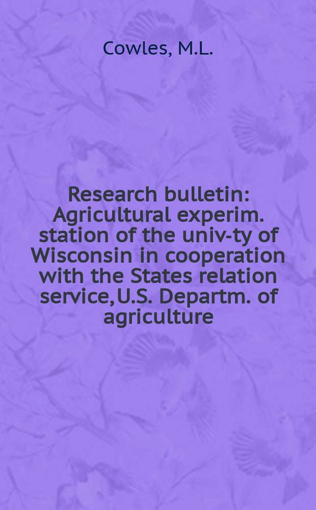 Research bulletin : Agricultural experim. station of the univ-ty of Wisconsin in cooperation with the States relation service, U.S. Departm. of agriculture : Where the money went