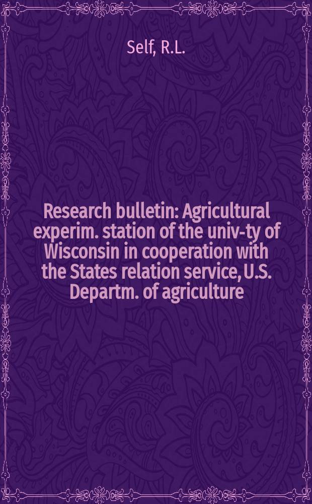 Research bulletin : Agricultural experim. station of the univ-ty of Wisconsin in cooperation with the States relation service, U.S. Departm. of agriculture : Purple-top disease of the potato in Wisconsin