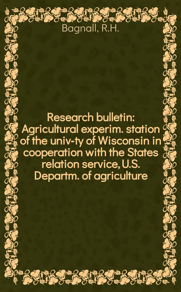 Research bulletin : Agricultural experim. station of the univ-ty of Wisconsin in cooperation with the States relation service, U.S. Departm. of agriculture : Potato viruses M,S, and X in relation to interveinal mosaic of the Irish Cobbler variety