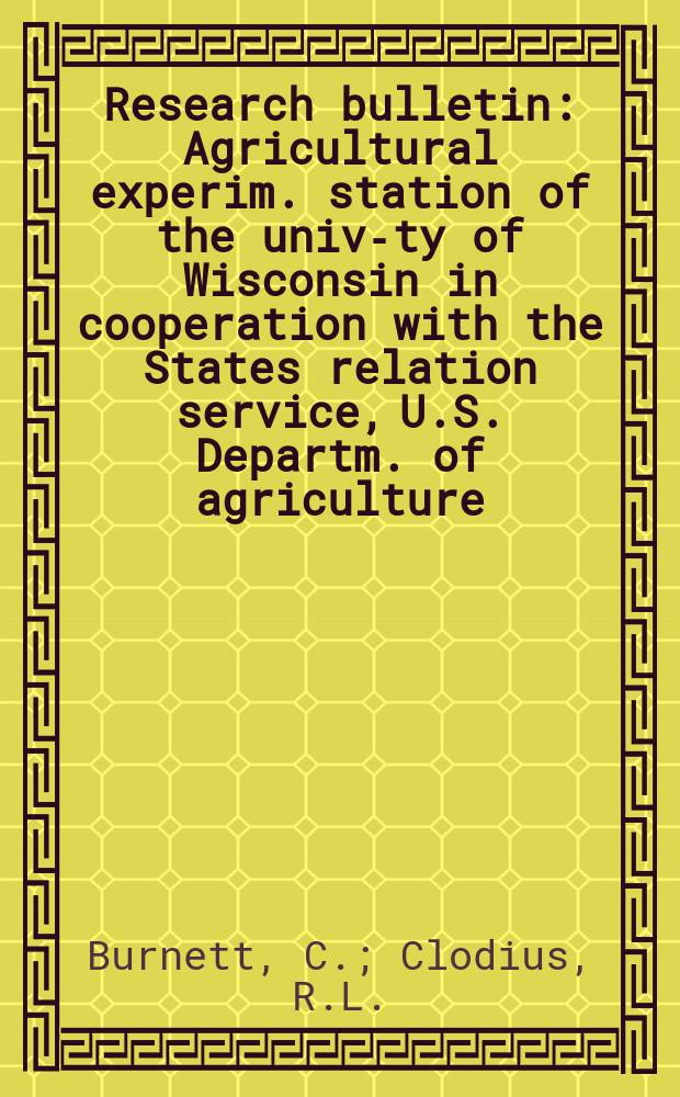 Research bulletin : Agricultural experim. station of the univ-ty of Wisconsin in cooperation with the States relation service, U.S. Departm. of agriculture : Procurement policies and practices of a selected group of Dairy Processing Firms