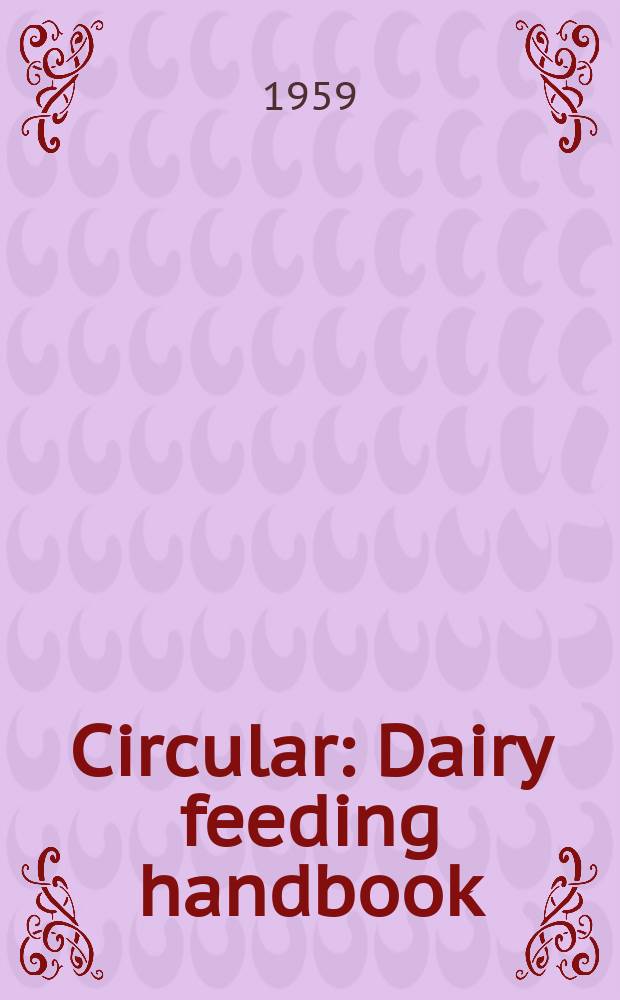 Circular : Dairy feeding handbook