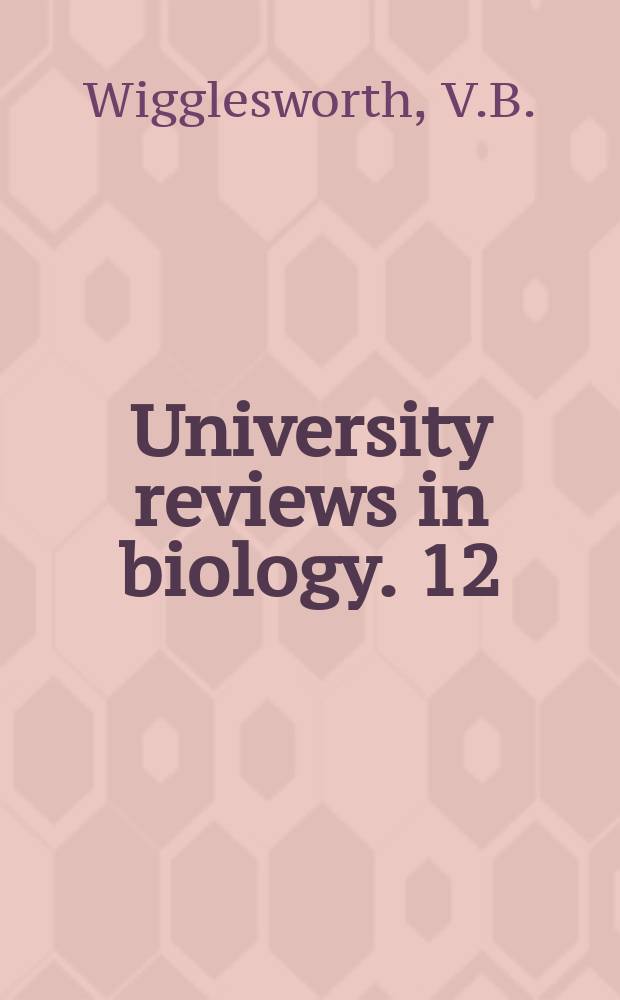 [University reviews in biology]. [12] : Insect hormones