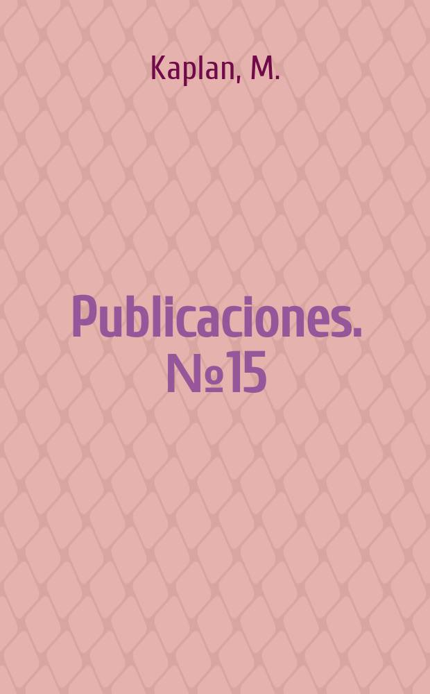 [Publicaciones]. №15 : Sociedad política y planificación ...