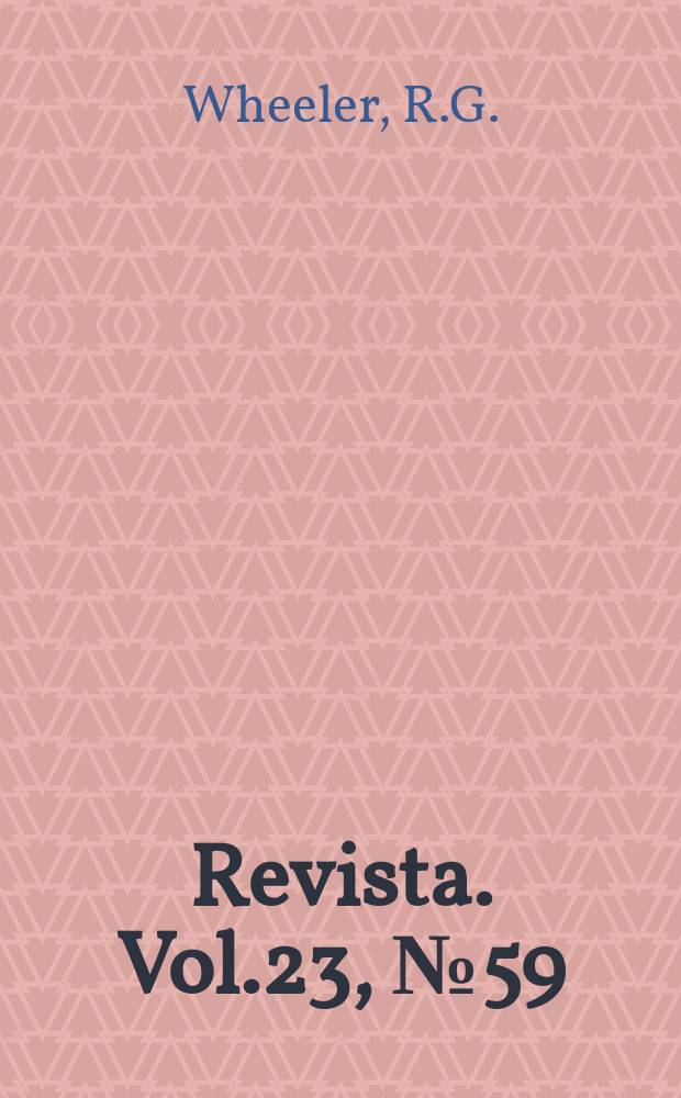 Revista. Vol.23, №59 : Administración rural en la reforma agraria y el desarrollo económico