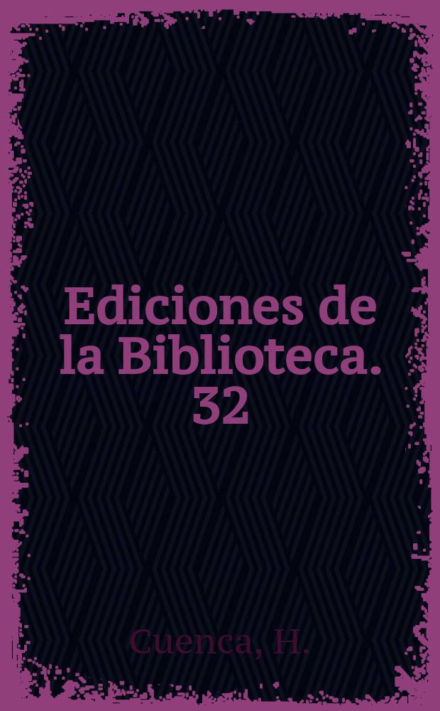 Ediciones de la Biblioteca. 32 : Derecho procesal civil