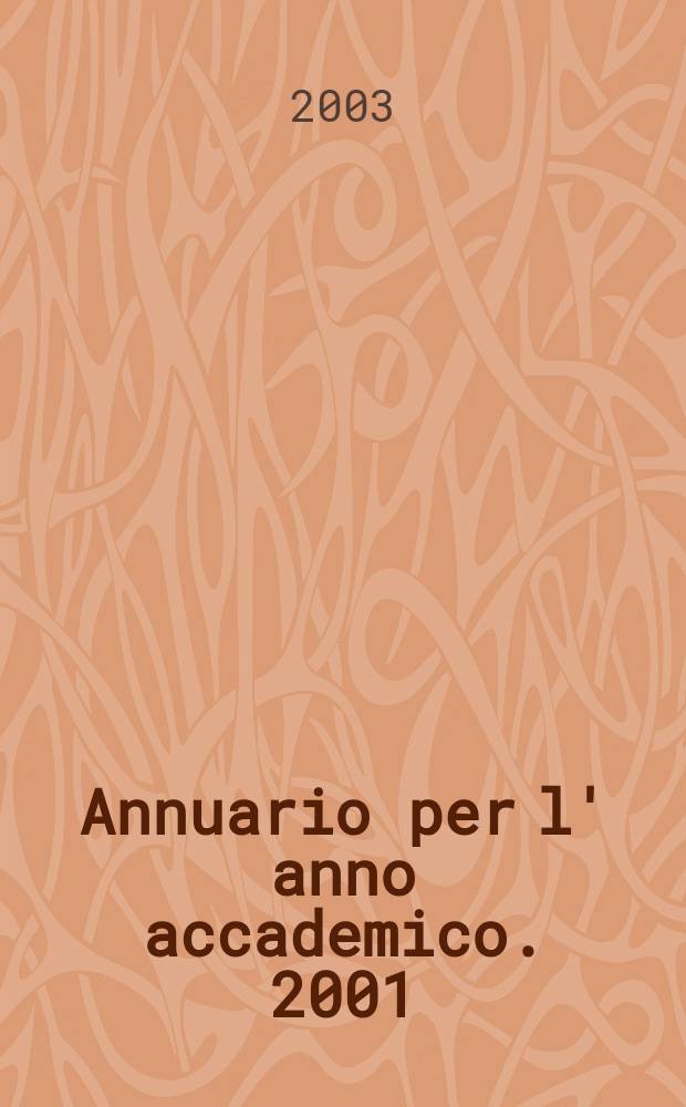 Annuario per l' anno accademico. 2001/2002