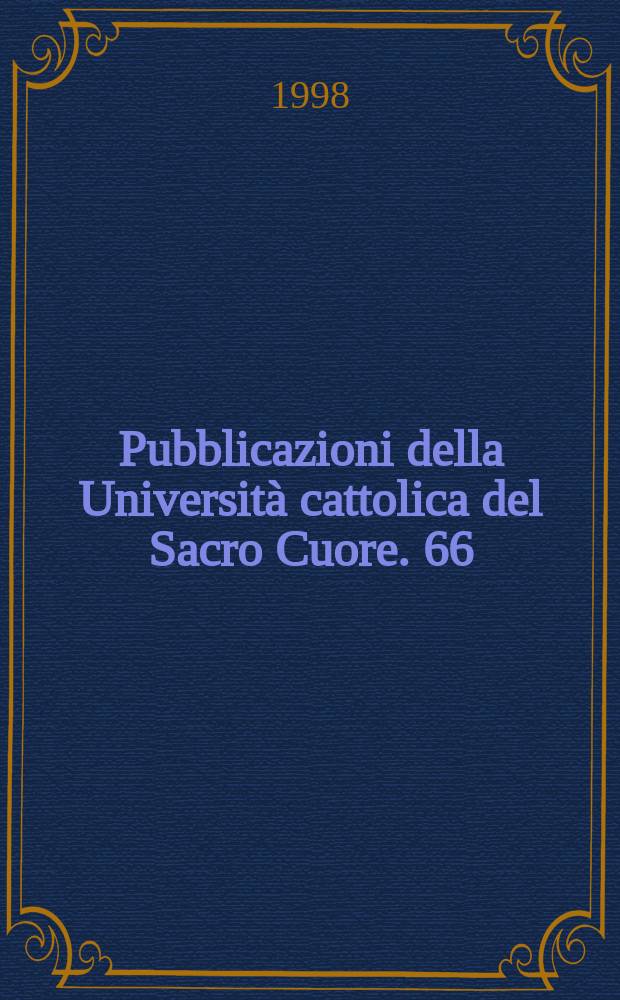 Pubblicazioni della Università cattolica del Sacro Cuore. 66 : L'esenzioni oltre il catasto