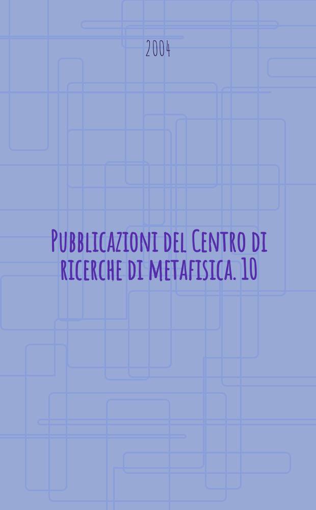 Pubblicazioni del Centro di ricerche di metafisica. 10 : Johann Georg Hamman
