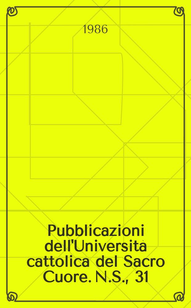 Pubblicazioni dell'Università cattolica del Sacro Cuore. [N.S.], 31 : Actes du V-e Colloque international sur le moyen français, Milan, 6-8 mai 1985