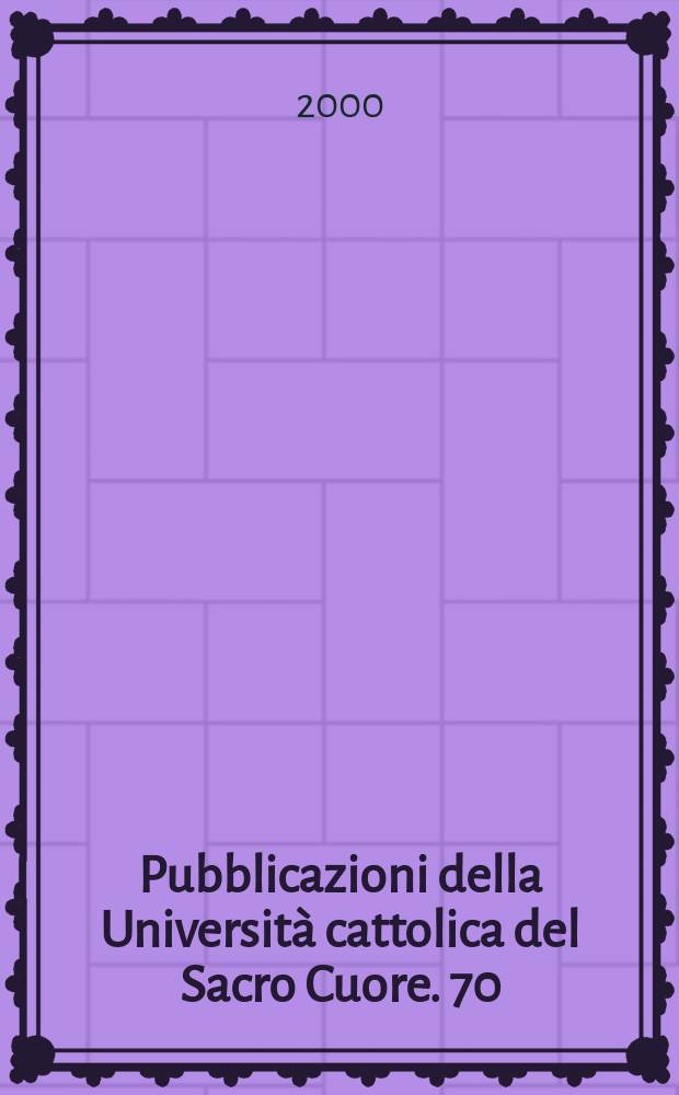 Pubblicazioni della Università cattolica del Sacro Cuore. 70 : Fonti per la storia dell'agricoltura italiana