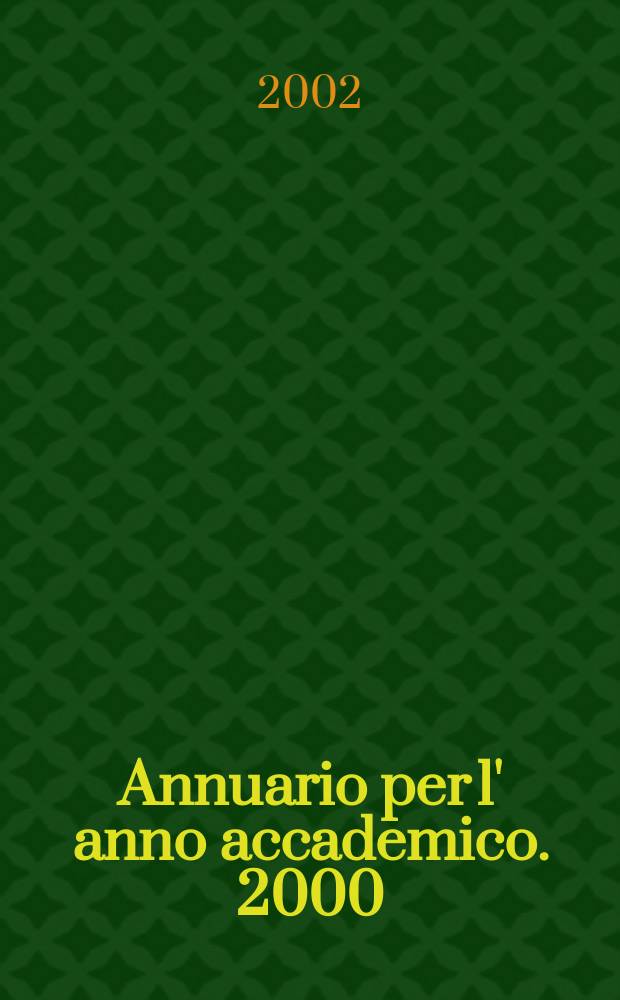 Annuario per l' anno accademico. 2000/2001